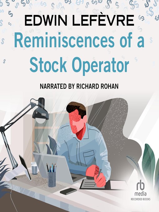 Title details for Reminiscences of a Stock Operator by Edwin Lefevre - Wait list
